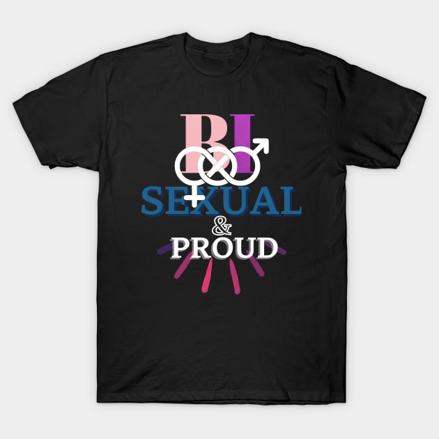 BI Sexual And Proud Lgbtq Pride T-Shirt by EACreaTeeve